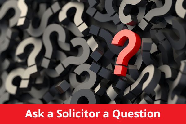 Ask a solicitor a question